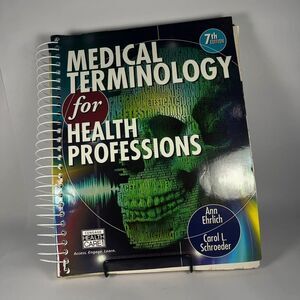 Medical Terminology for Health Professions - Ann Ehrlich / Carol L. Schroeder